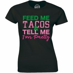 Feed Me Taco Pretty Funny Cute Couple Wife T-shirt